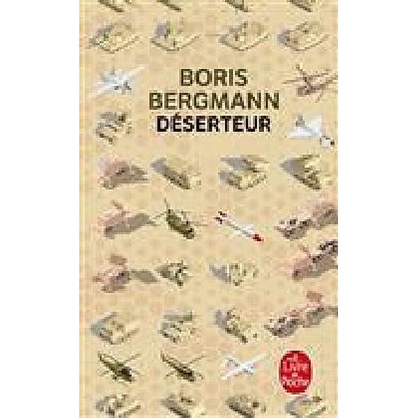 Déserteur, Boris Bergmann
