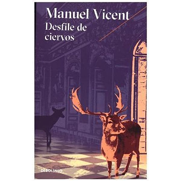 Desfile de ciervos, Manuel Vicent