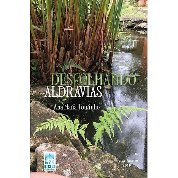 Desfolhando Aldravias, Ana Maria Tourinho