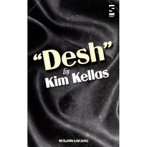 Desh / Modern Dreams, Kim Kellas