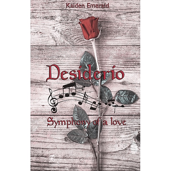 Desiderio: Symphony of a love, Kaiden Emerald