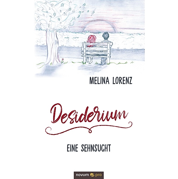 Desiderium - Eine Sehnsucht, Melina Lorenz