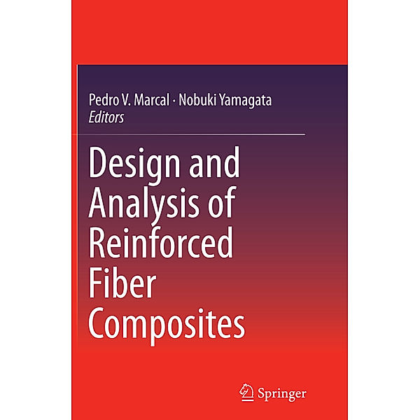 Design and Analysis of Reinforced Fiber Composites