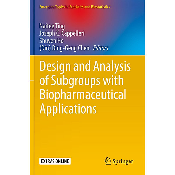 Design and Analysis of Subgroups with Biopharmaceutical Applications