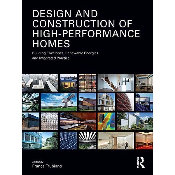 Design and Construction of High-Performance Homes