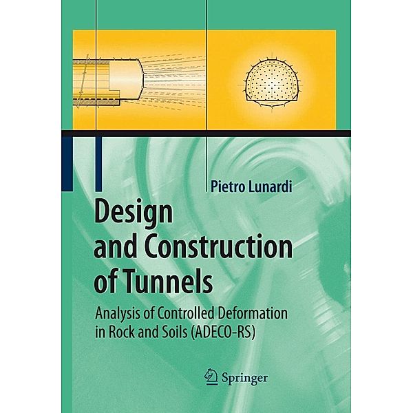 Design and Construction of Tunnels, Pietro Lunardi