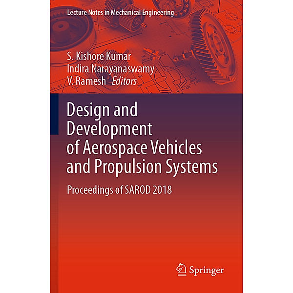 Design and Development of Aerospace Vehicles and Propulsion Systems