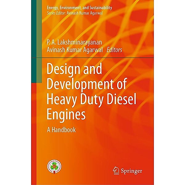 Design and Development of Heavy Duty Diesel Engines / Energy, Environment, and Sustainability