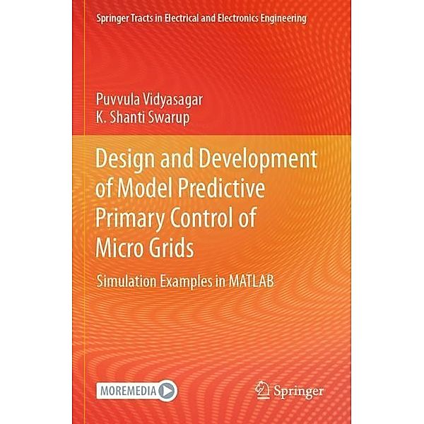 Design and Development of Model Predictive Primary Control of Micro Grids, Puvvula Vidyasagar, K. Shanti Swarup