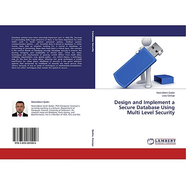 Design and Implement a Secure Database Using Multi Level Security, Nooruldeen Qader, Loay George