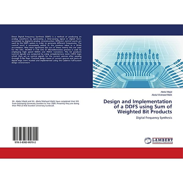 Design and Implementation of a DDFS using Sum of Weighted Bit Products, Abdul Majid, Abdul Waheed Malik