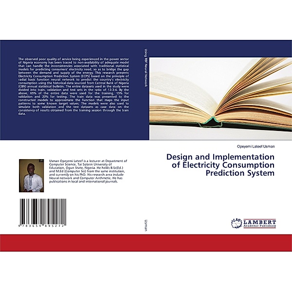 Design and Implementation of Electricity Consumption Prediction System, Opeyemi Lateef Usman