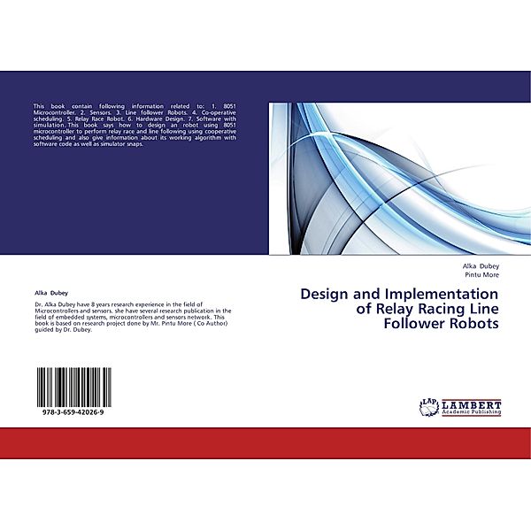 Design and Implementation of Relay Racing Line Follower Robots, Alka Dubey, Pintu More