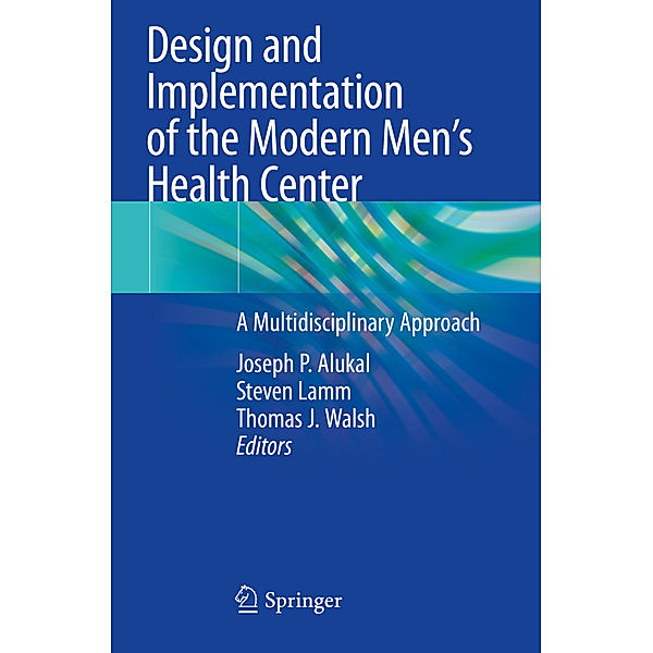 Design and Implementation of the Modern Men's Health Center