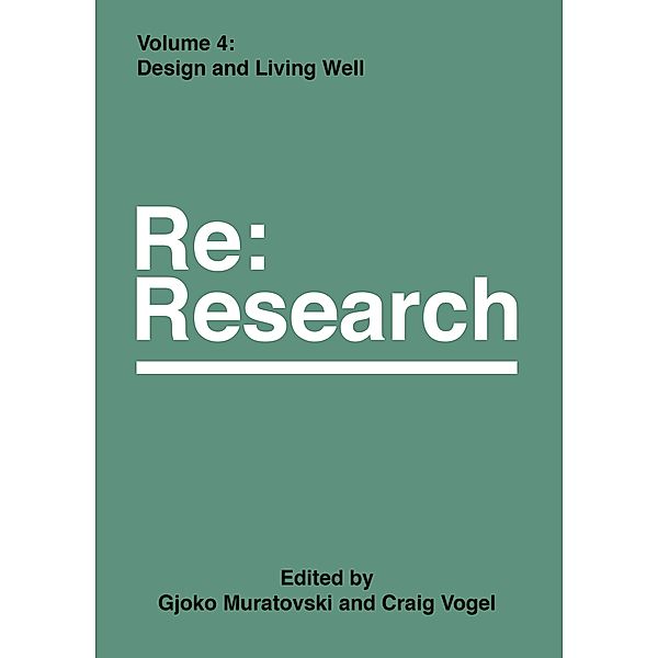 Design and Living Well / Re:Research Bd.4