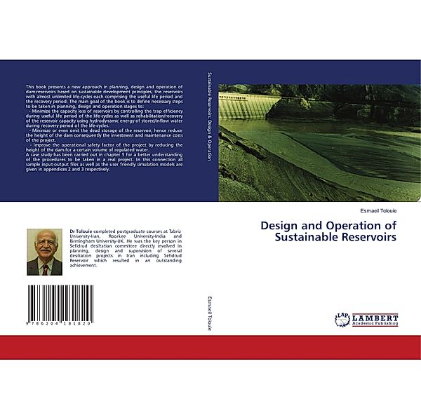 Design and Operation of Sustainable Reservoirs, Esmaeil Tolouie