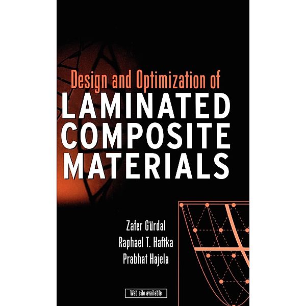 Design and Optimization of Laminated Composite Materials, Zafer Gürdal, Raphael T. Haftka, Prabhat Hajela