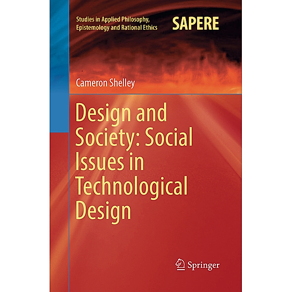 Design and Society: Social Issues in Technological Design, Cameron Shelley