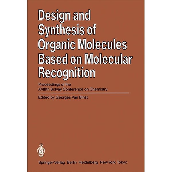 Design and Synthesis of Organic Molecules Based on Molecular Recognition