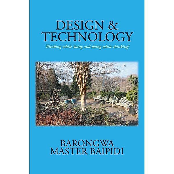 Design and Technology, Barongwa Master Baipidi