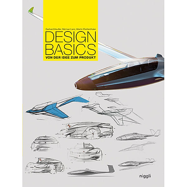 Design Basics, Gerhard Heufler, Michael Lanz, Martin Prettenthaler