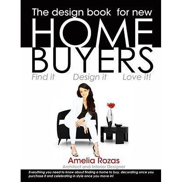 Design Book for New Homebuyers, Amelia Rozas