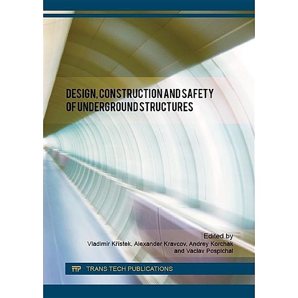 Design, Construction and Safety of Underground Structures