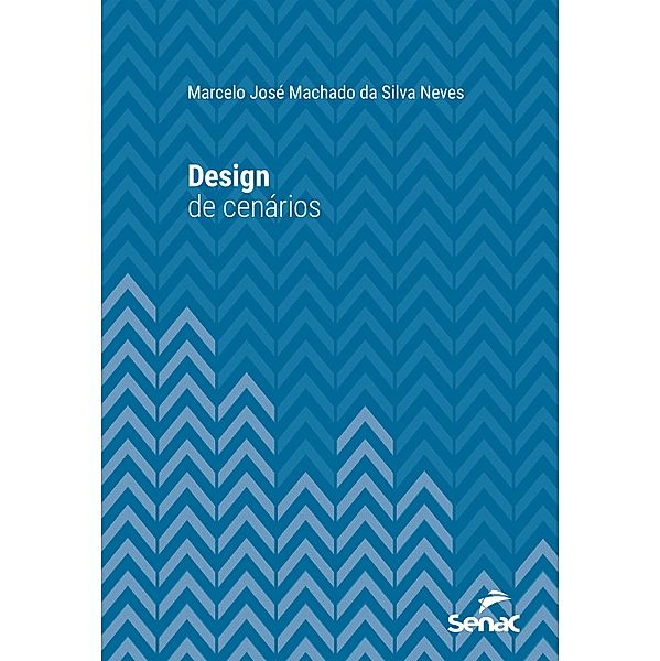 Design de cenários / Série Universitária, Marcelo José Machado da Silva Neves