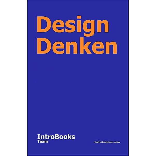 Design Denken, IntroBooks Team