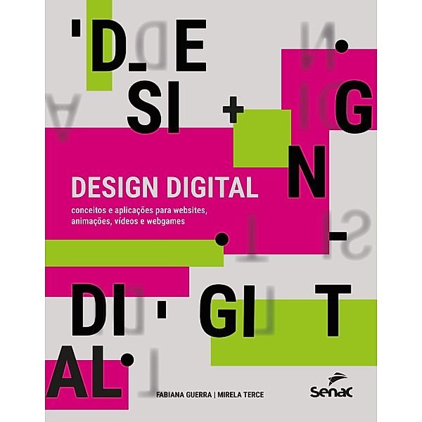 Design digital, Fabiana Guerra, Mirela Terce