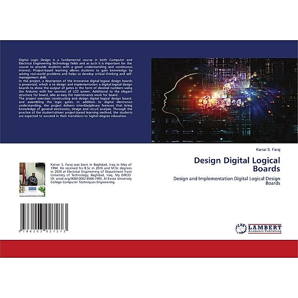 Design Digital Logical Boards, Karrar S. Faraj