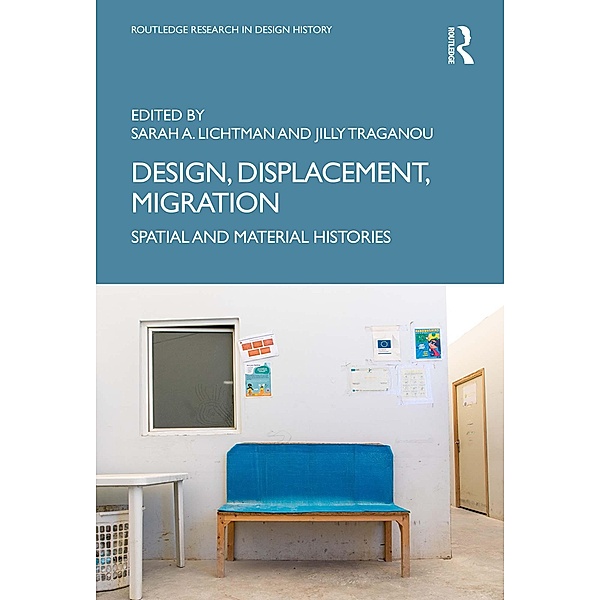 Design, Displacement, Migration