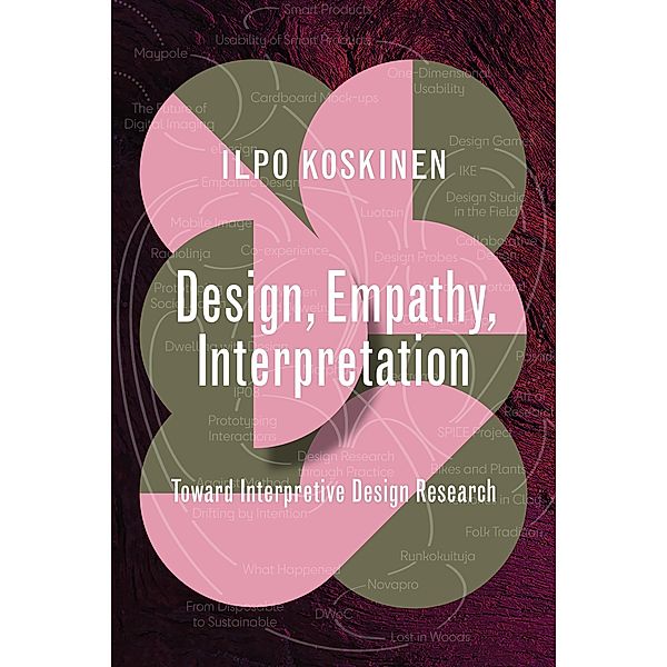 Design, Empathy, Interpretation / Design Thinking, Design Theory, Ilpo Koskinen