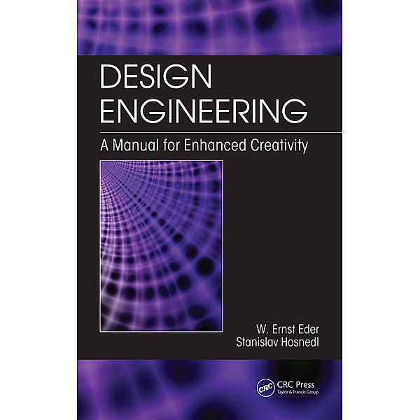 Design Engineering, W. Ernst Eder, Stanislav Hosnedl