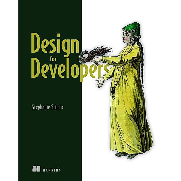 Design for Developers, Stephanie Stimac