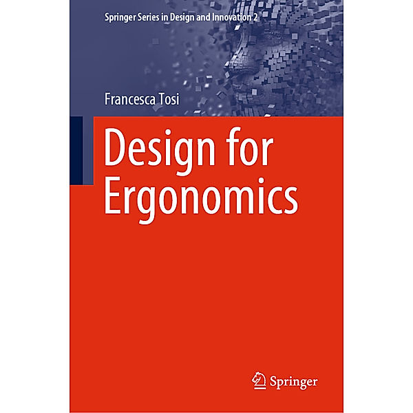 Design for Ergonomics, Francesca Tosi