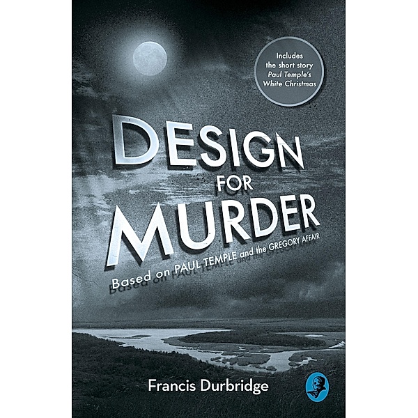 Design For Murder, Francis Durbridge