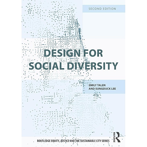 Design for Social Diversity, Emily Talen, Sungduck Lee
