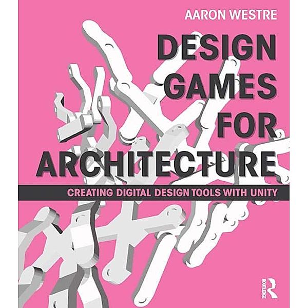 Design Games for Architecture, Aaron Westre