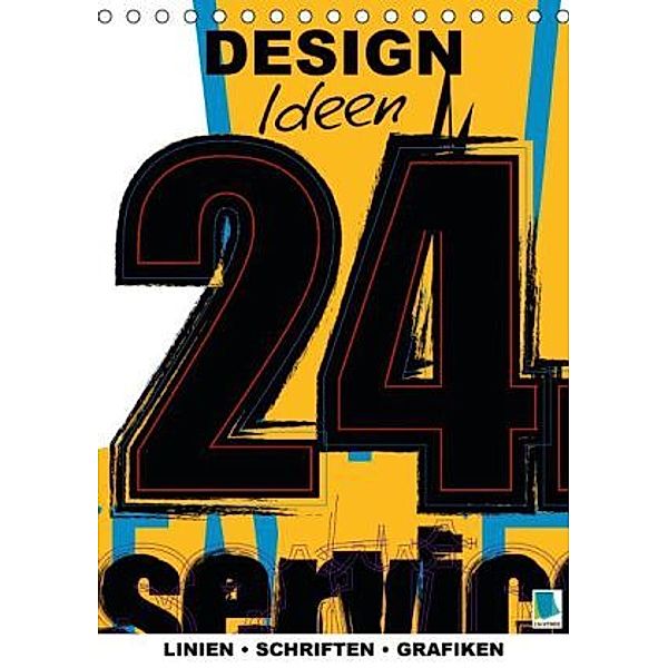 Design-Ideen Linien, Schriften, Grafiken (Tischkalender 2015 DIN A5 hoch), Calvendo