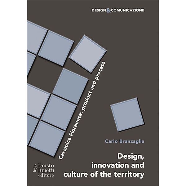 Design, innovation and culture of the territory, Carlo Branzaglia