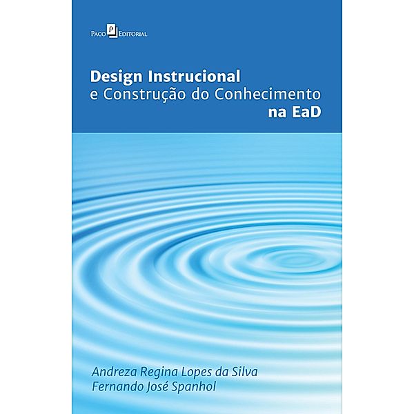 Design instrucional e construção do conhecimento na EaD, Andreza Regina Lopes da Silva