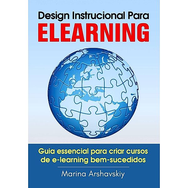 Design Instrucional Para ELearning, Marina Arshavskiy