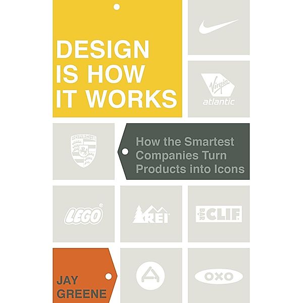 Design Is How It Works, Jay Greene