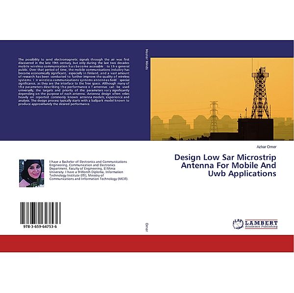 Design Low Sar Microstrip Antenna For Mobile And Uwb Applications, Azhar Omer