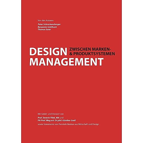 Design Management, Peter Schreckensberger, Benjamin Schilbach, Thomas Saier