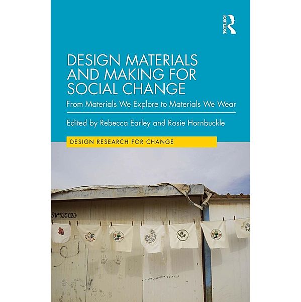 Design Materials and Making for Social Change