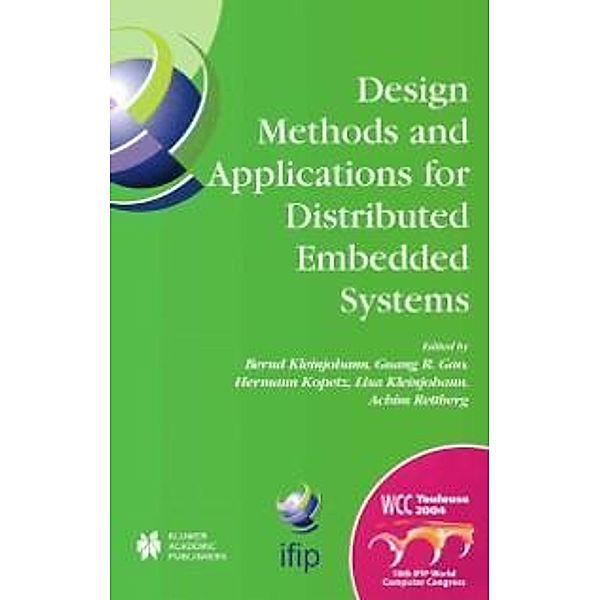 Design Methods and Applications for Distributed Embedded Systems / IFIP Advances in Information and Communication Technology Bd.150