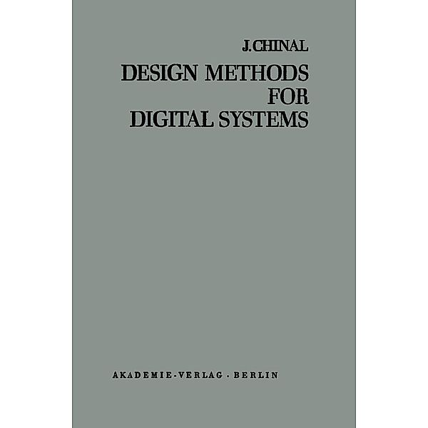 Design Methods for Digital Systems, Jean Chinal