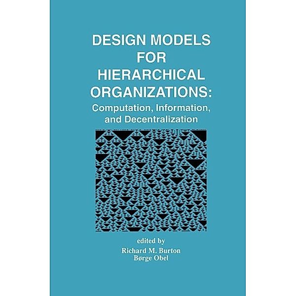 Design Models for Hierarchical Organizations